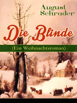 cover image of Die Blinde (Ein Weihnachtsroman)